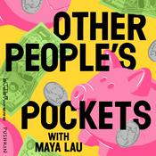 Podcast Other People's Pockets