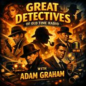 The Great Detectives of Old Time Radio| Daily Mystery Dramas
