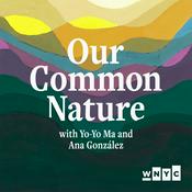 Podcast Our Common Nature