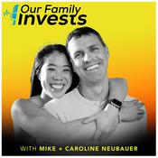 Podcast Our Family Invests Podcast