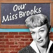 Podcast Our Miss Brooks