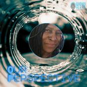 Podcast Our Perspective