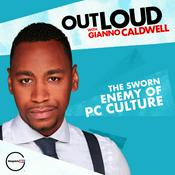 Podcast Outloud with Gianno Caldwell
