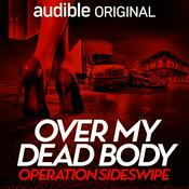 Podcast Over My Dead Body