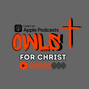 Podcast Owls For Christ