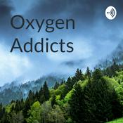Podcast Oxygen Addicts