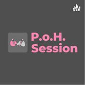 Podcast P.o.H. Session