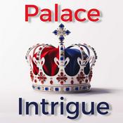 Podcast Palace Intrigue: Harry, Meghan & the Crown. Royal Family News and Gossip.