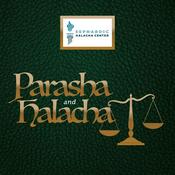 Podcast Parasha & Halacha
