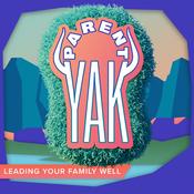 Podcast Parent Yak