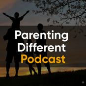 Podcast Parenting Different