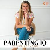 Podcast Parenting IQ - Family Rhythms, Neurodivergence, & Parenting Challenges and Solutions