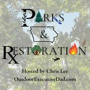 Podcast Parks &amp; Restoration