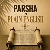 Podcast Parsha in Plain English