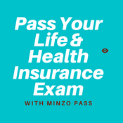 Podcast Pass Your Life And Health Insurance Exam