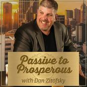 Podcast Passive to Prosperous