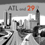 Podcast ATL and 29