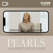 Podcast Pearls with Kristi McLelland VIDEO