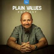 Podcast Plain Values Podcast