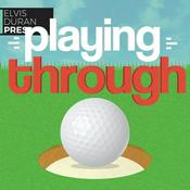 Podcast Playing Through Podcast