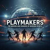 Podcast Playmakers: The Movers and Shakers of Modern Sports