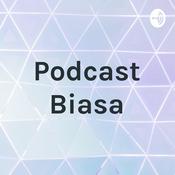 Podcast Podcast Biasa