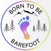 Podcast Born to be Barefoot | From Science to Life