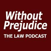 Podcast podcast – Without Prejudice