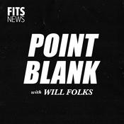 Podcast Point Blank with Will Folks