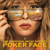 Podcast Poker Face - Episode Recaps - Ray Taylor Show