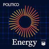 Podcast POLITICO Energy