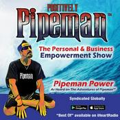 Podcast Positively Pipeman