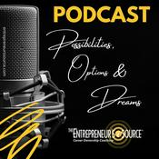Podcast "Possibilities, Options & Dreams"
