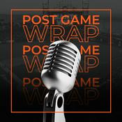 Podcast Postgame Wrap Podcast