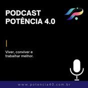 Podcast Potência 4.0