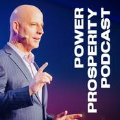 Podcast Power Prosperity Podcast with Randy Gage