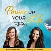 Podcast Power Up Your Life Podcast by GoBundance Women