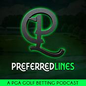 Podcast Preferred Lines Podcast