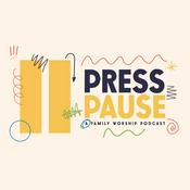 Podcast Press Pause Podcast