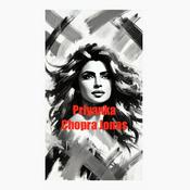 Podcast Priyanka Chopra Jonas - Audio Biography