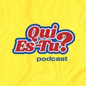 Podcast Qui Es-Tu ?