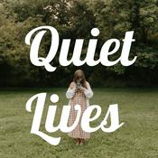 Podcast Quiet Lives