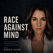Podcast Race Against Mind: An Alzheimer's Prevention Investigation