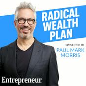 Podcast Radical Wealth Plan