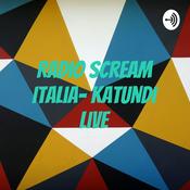 Podcast Radio Scream Italia- Katundi Live