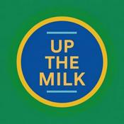 Podcast Up The Milk - A Canberra Raiders Podcast