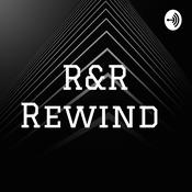 Podcast R&R Rewind