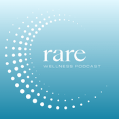Podcast Rare Wellness Podcast (by Center for Regenerative and Performance Medicine)