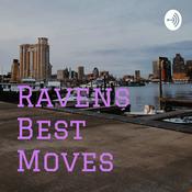 Podcast Ravens Best Moves