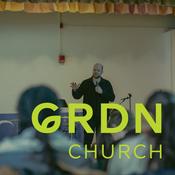 Podcast The Garden Church // Sunday Teachings